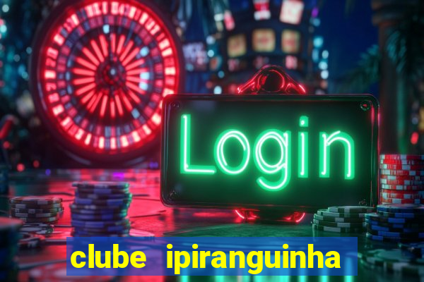 clube ipiranguinha porto alegre