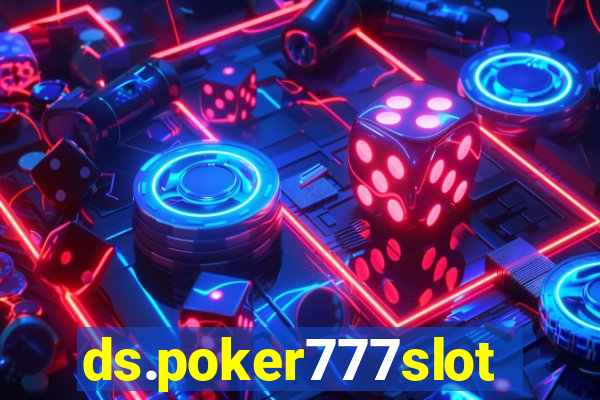 ds.poker777slots.com