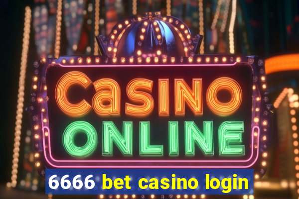 6666 bet casino login