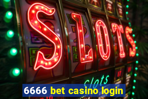 6666 bet casino login