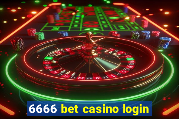 6666 bet casino login