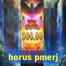 horus pmerj