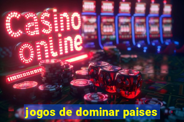 jogos de dominar paises