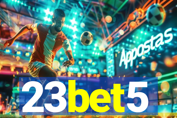 23bet5