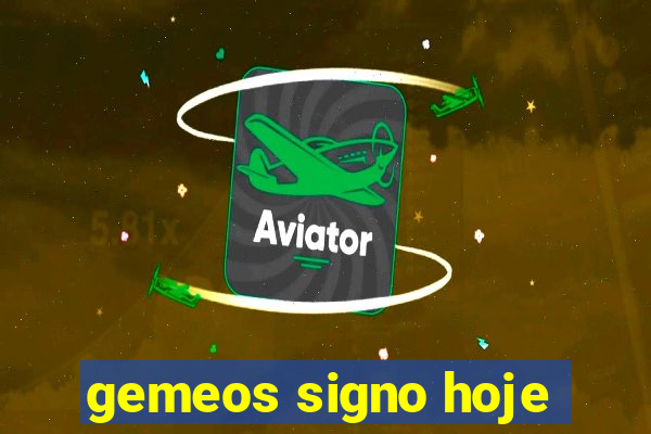 gemeos signo hoje