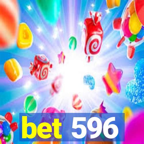 bet 596