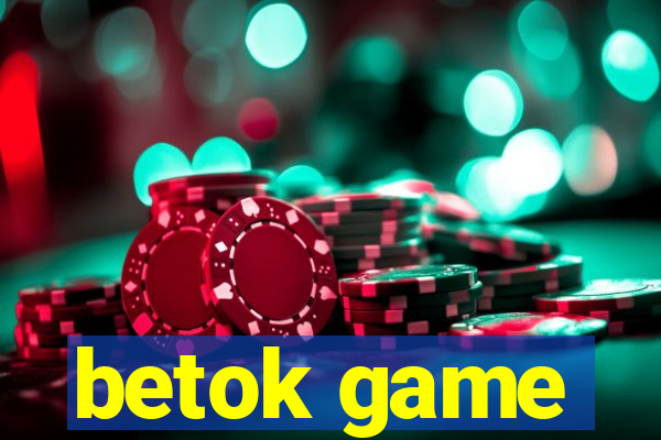 betok game