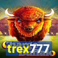 trex777