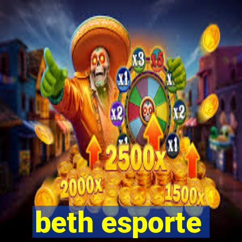 beth esporte