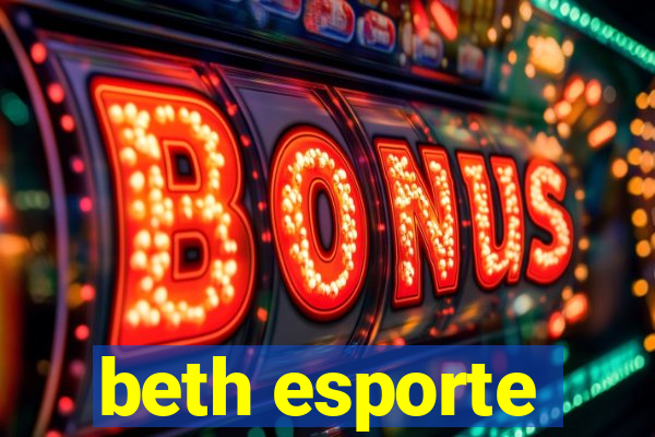 beth esporte