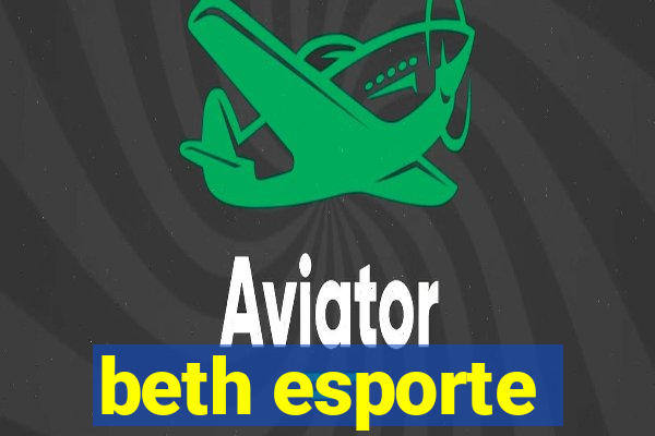 beth esporte