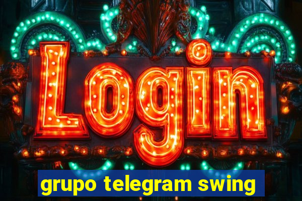 grupo telegram swing