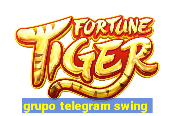 grupo telegram swing