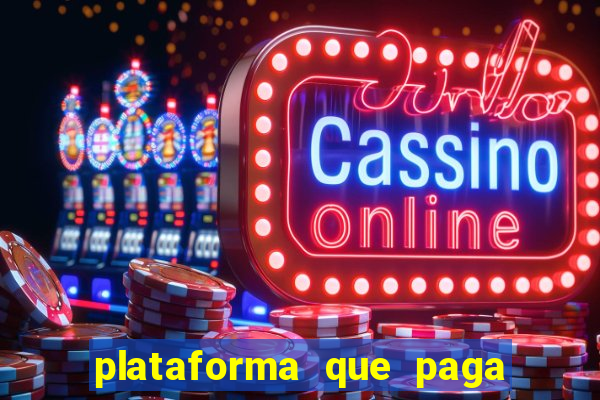 plataforma que paga no cadastro fortune tiger