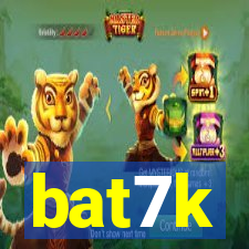 bat7k