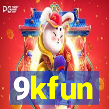 9kfun