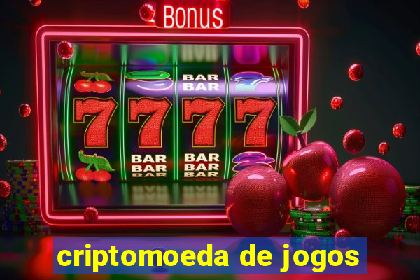 criptomoeda de jogos