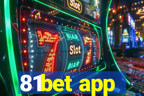 81bet app