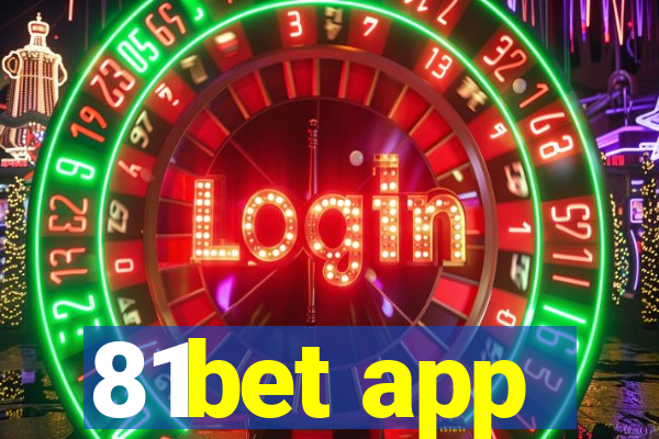 81bet app