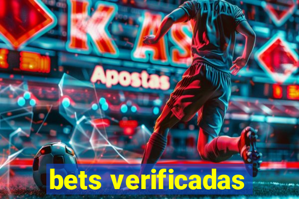 bets verificadas