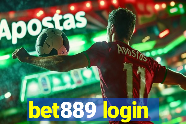 bet889 login