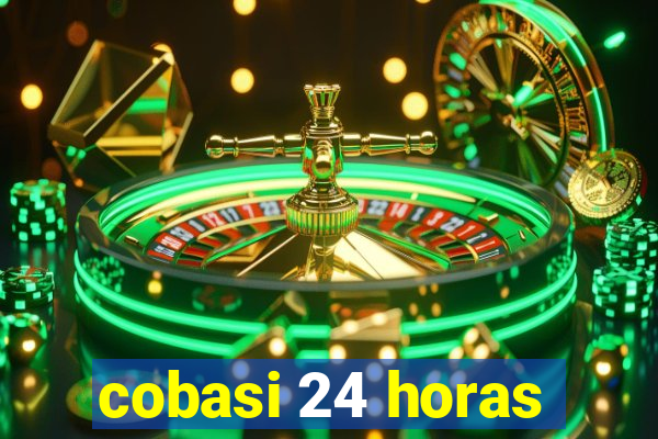 cobasi 24 horas