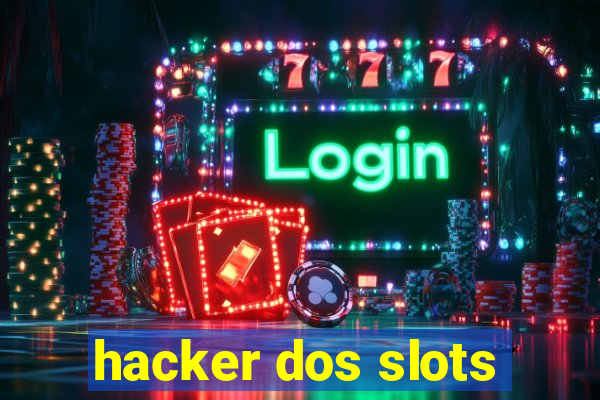 hacker dos slots