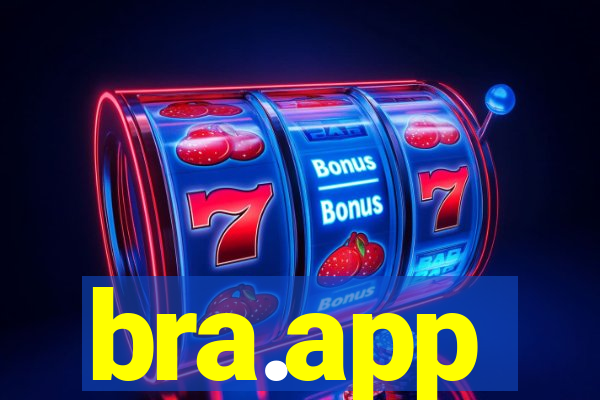 bra.app