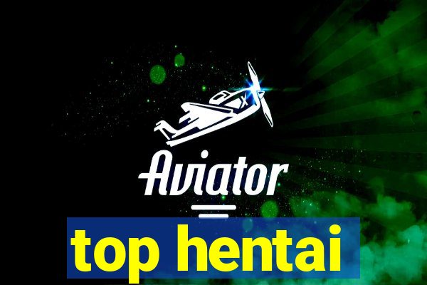 top hentai