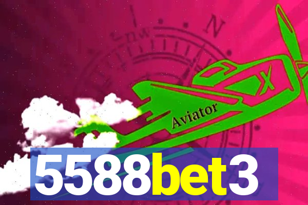 5588bet3