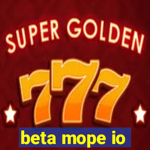 beta mope io