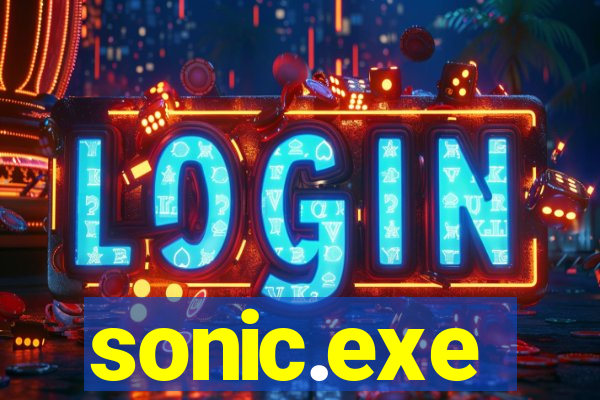 sonic.exe