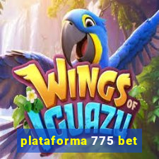 plataforma 775 bet