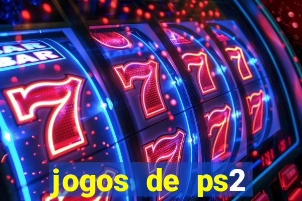 jogos de ps2 download iso