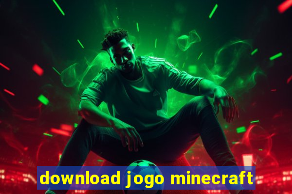 download jogo minecraft