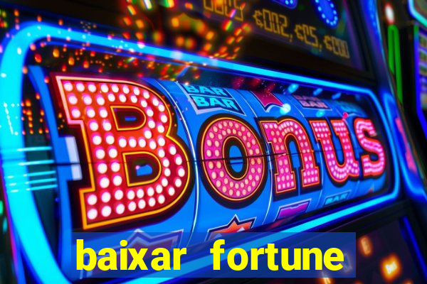 baixar fortune tiger para android