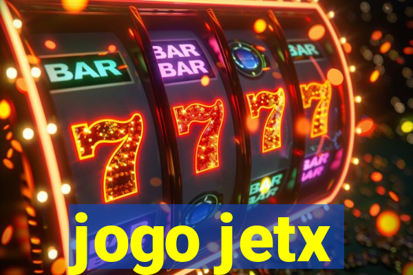 jogo jetx