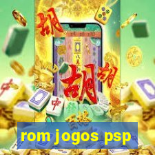 rom jogos psp