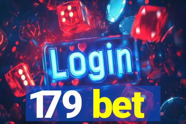 179 bet