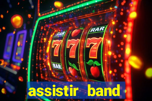 assistir band sports gratis