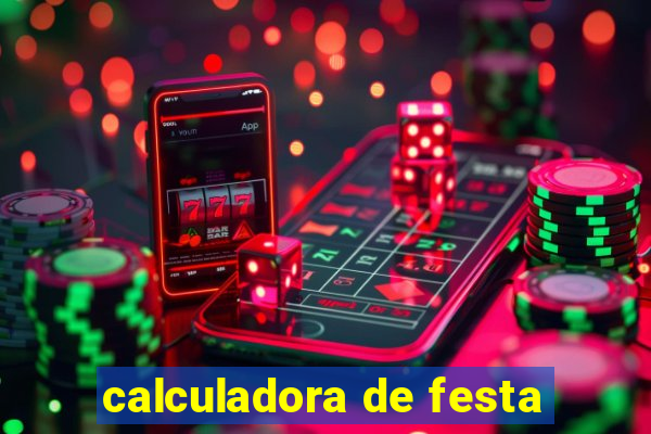 calculadora de festa