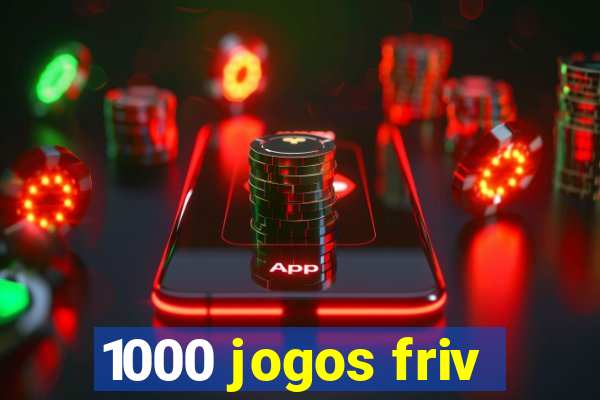 1000 jogos friv