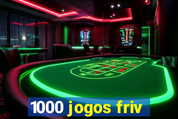 1000 jogos friv