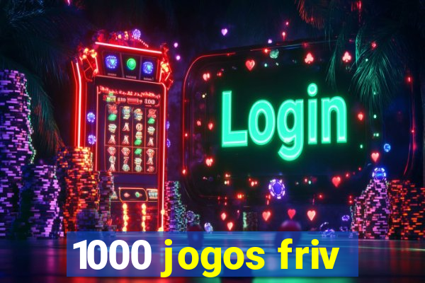 1000 jogos friv