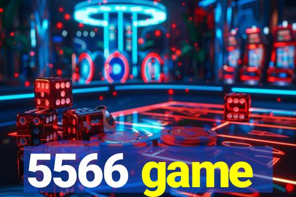 5566 game