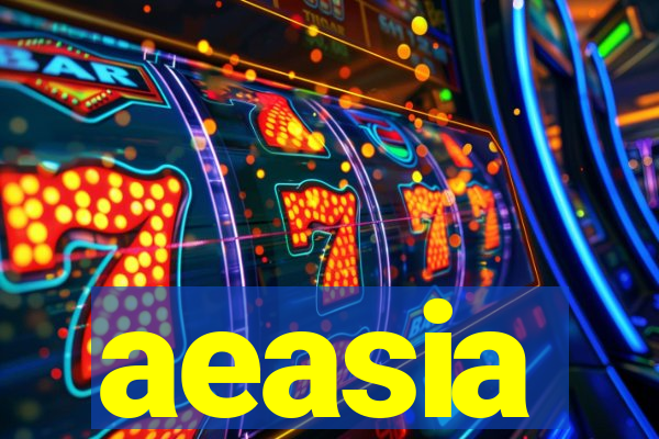 aeasia