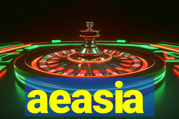 aeasia