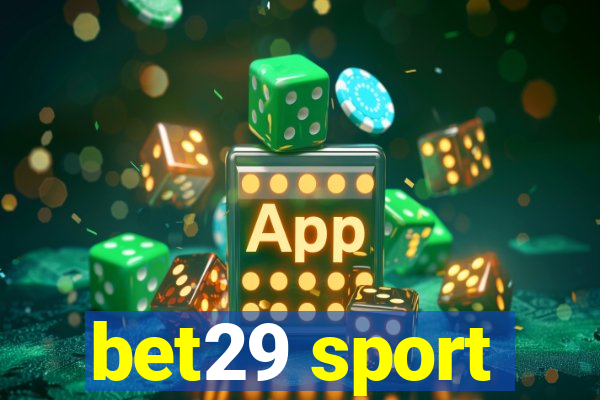 bet29 sport