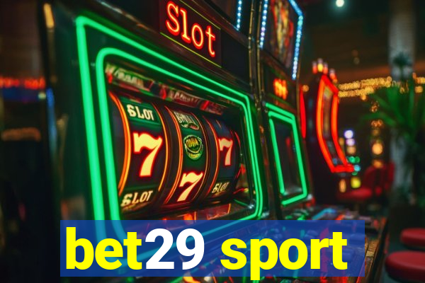 bet29 sport