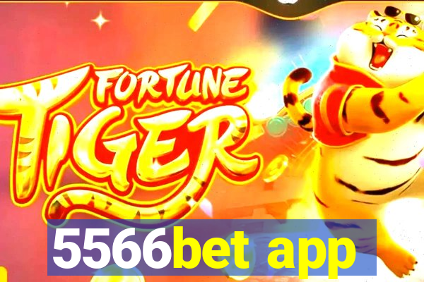 5566bet app